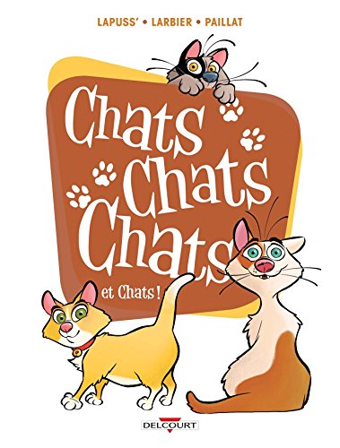 jaquette livre Chats Chats Chats Et Chats !