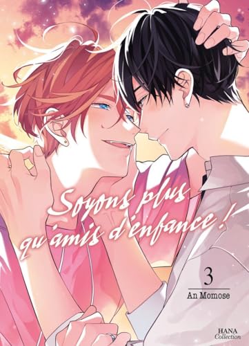jaquette livre Soyons plus qu'amis d'enfance - Tome 3