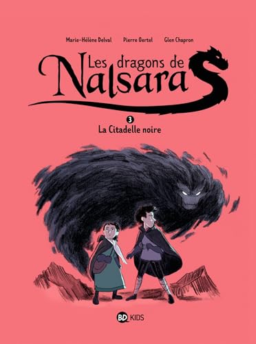 jaquette livre Les Dragons De Nalsara Tome 3 - La Citadelle Noire