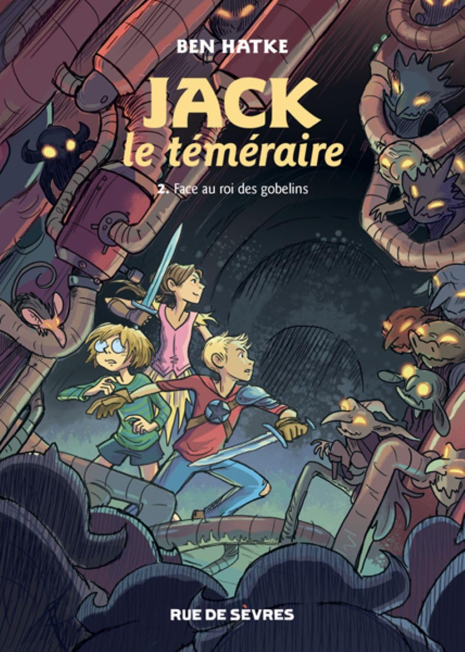 jaquette livre Jack le téméraire, Tome 2 : Face au roi des Gobelins