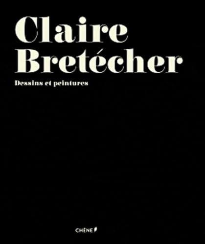 jaquette livre Claire Bretécher - Dessins Et Peintures