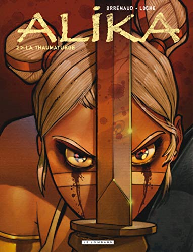 jaquette livre Alika Tome 2 - La Thaumaturge