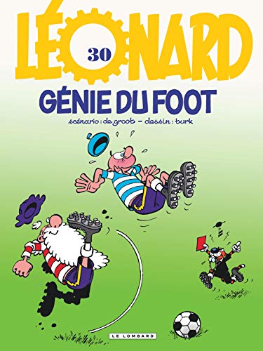jaquette livre Léonard Tome 30 - Génie Du Foot