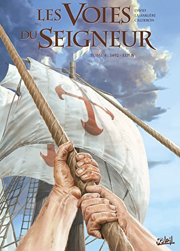 jaquette livre Les Voies Du Seigneur Tome 4 - 1492 - Eden
