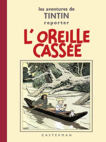 jaquette livre Les Aventures De Tintin Reporter - L'oreille Cassée - Petit Format