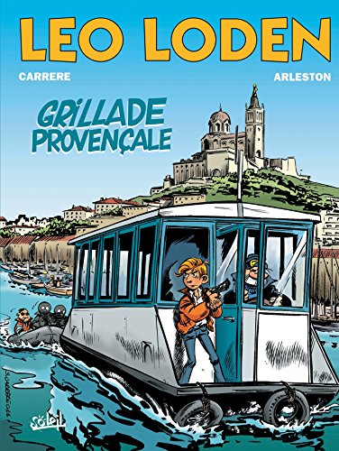 jaquette livre Léo Loden Tome 4 - Grillade Provençale