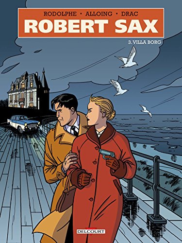 jaquette livre Robert Sax Tome 3 - Villa Borg