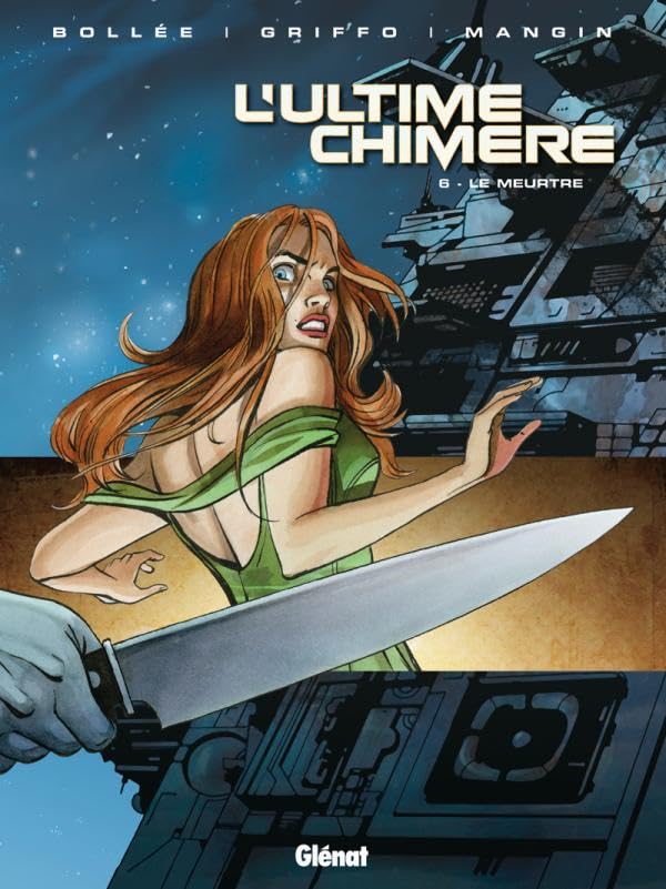 jaquette livre L'ultime Chimère Tome 6 - Le Meurtre