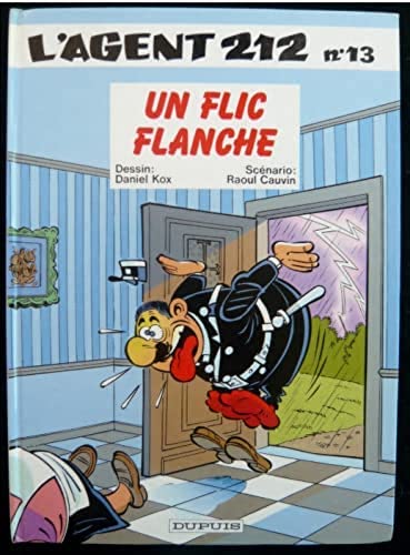 jaquette livre L'agent 212 Tome 13 - Un Flic Flanche