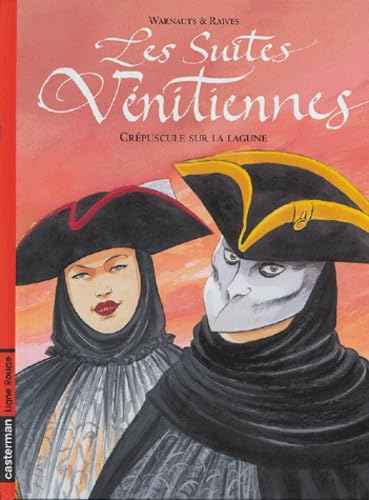 jaquette livre Les Suites Vénitiennes Tome 7 - Crépuscule Sur La Lagune