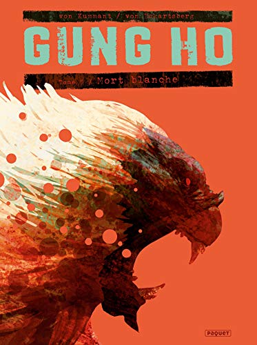 jaquette livre Gung Ho Tome 5 - Mort Blanche