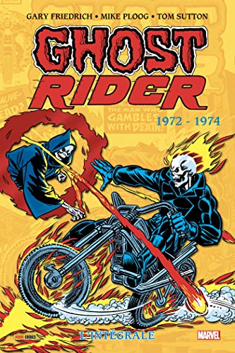 jaquette livre Ghost Rider : L'intégrale Tome 1 - 1972-1974