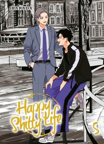 jaquette livre Happy Shitty Life - Tome 5