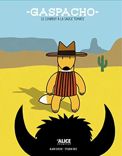 jaquette livre Gaspacho - Le Cowboy À La Sauce Tomate
