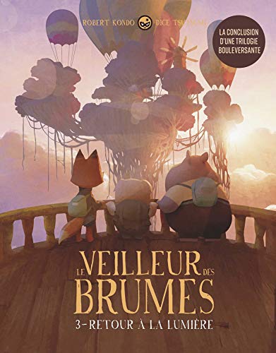 jaquette livre Le Veilleur Des Brumes Tome 3 - Retour À La Lumière