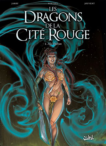 jaquette livre Les Dragons De La Cité Rouge Tome 1 - Alec Deeran