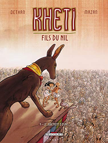 jaquette livre Kheti, Fils Du Nil Tome 4 - Le Jugement D'osiris