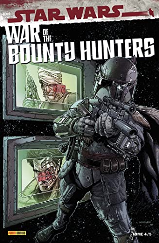 jaquette livre Star Wars - War Of The Bounty Hunters Tome 4