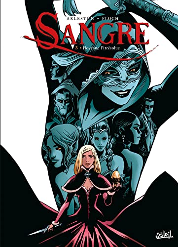 jaquette livre Sangre Tome 3 - Hovanne L'irrésolue