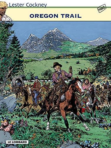 jaquette livre Lester Cockney Tome 8 - Oregon Trail