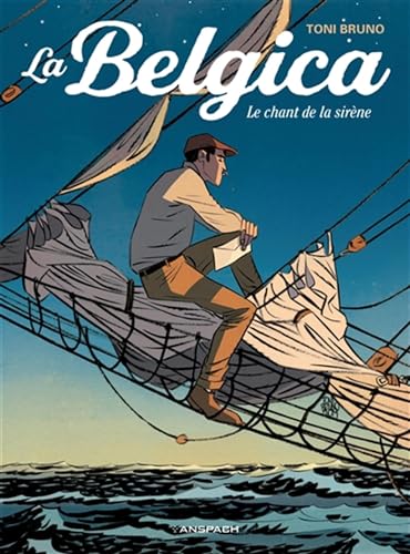 jaquette livre La Belgica - Le Chant De La Sirène