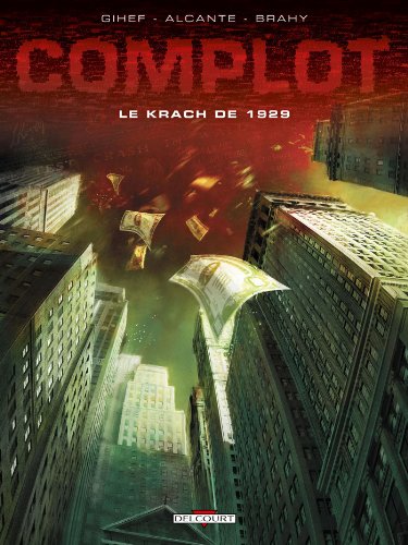 jaquette livre Complot - Le Krach De 1929