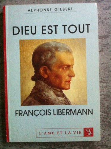 jaquette livre Dieu est tout
