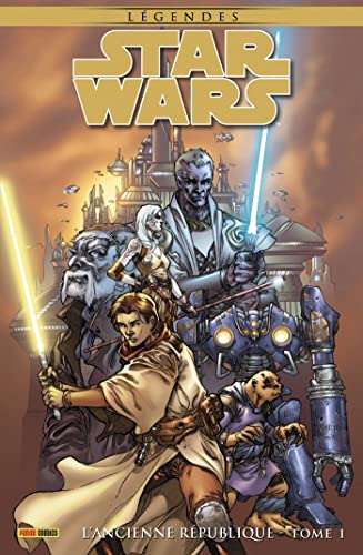 jaquette livre Star Wars Légendes - L'ancienne République Tome 1