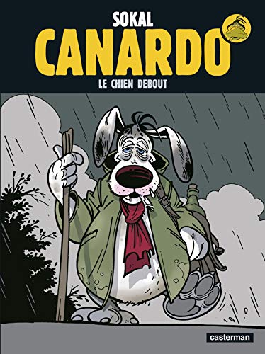jaquette livre Une Enquête De L'inspecteur Canardo Tome 1 - Le Chien Debout