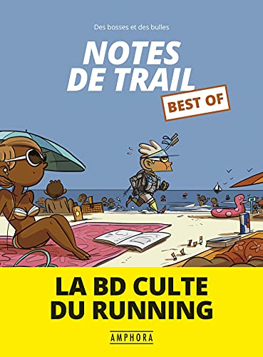 jaquette livre Notes De Trail Best Of - La Bd Culte Du Running