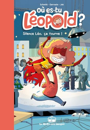 jaquette livre Où Es-Tu Léopold ? Tome 4 - Silence, Léo, Ça Tourne