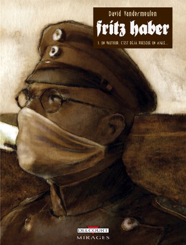 jaquette livre Fritz Haber Tome 3 - Un Vautour, C'est Déjà Presque Un Aigle