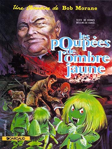jaquette livre Bob Morane Tome 5 - Les Poupées De L'ombre Jaune
