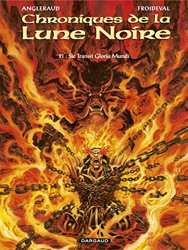 jaquette livre Chroniques De La Lune Noire Tome 21 - Sic Transit Gloria Mundi