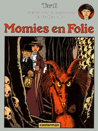 jaquette livre Adèle Blanc-Sec - Momies En Folies