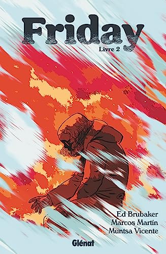 jaquette livre Friday Tome 2