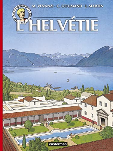 jaquette livre Les Voyages D'alix - L'helvétie