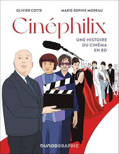 jaquette livre Cinéphilix - Une Histoire Du Cinéma En Bd