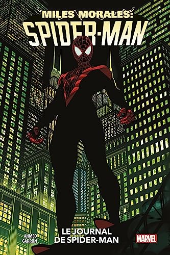 jaquette livre Miles Morales: Spider-Man Tome 1 - Le Journal De Spider-Man