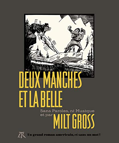 jaquette livre Deux Manches Et La Belle - Sans Paroles, Ni Musique