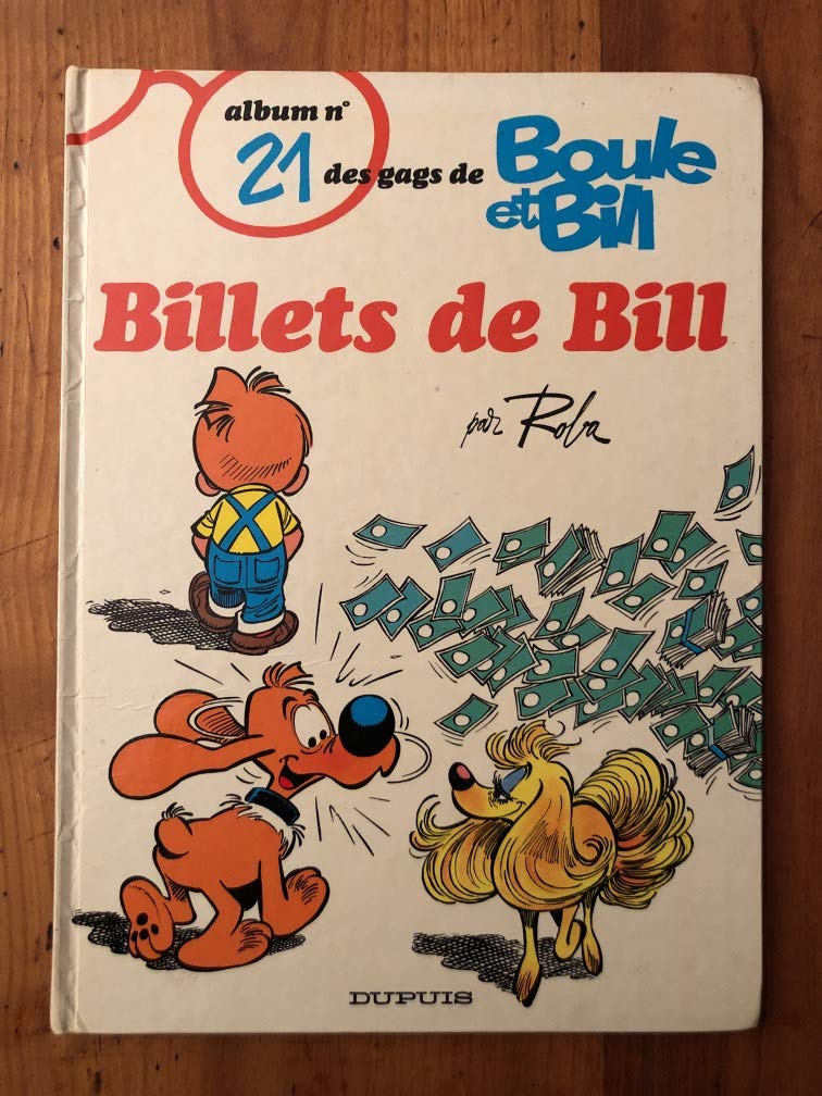 jaquette livre Boule et bill, n° 21 :  Billets de bill