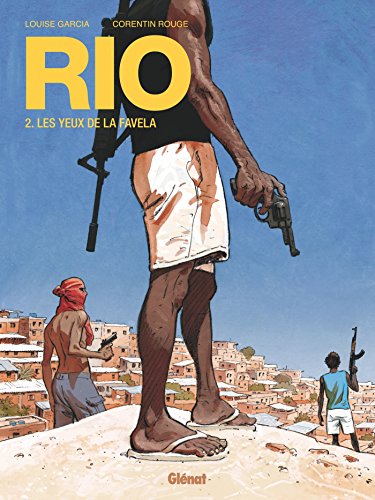 jaquette livre Rio Tome 2 - Les Yeux De La Favela