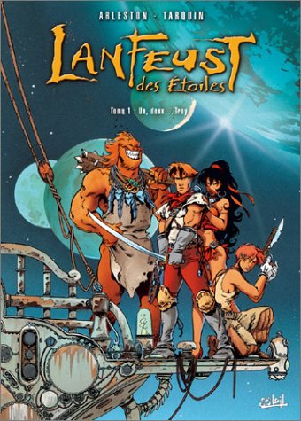 jaquette livre Lanfeust Des Etoiles Tome 1 - Un, Deux - Troy