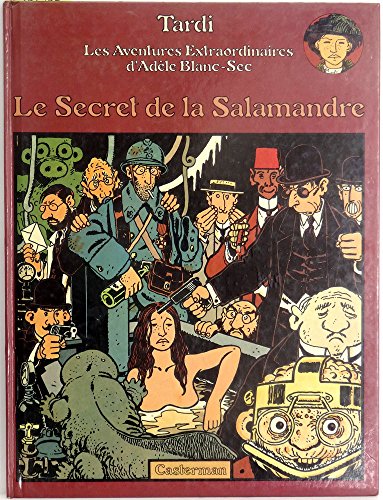 jaquette livre Adèle Blanc-Sec - Le Secret De La Slamandre