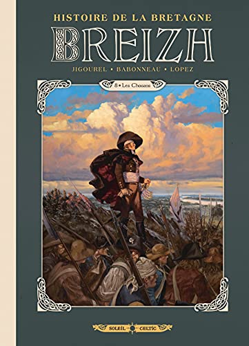 jaquette livre Breizh Histoire De La Bretagne Tome 8 - Les Chouans