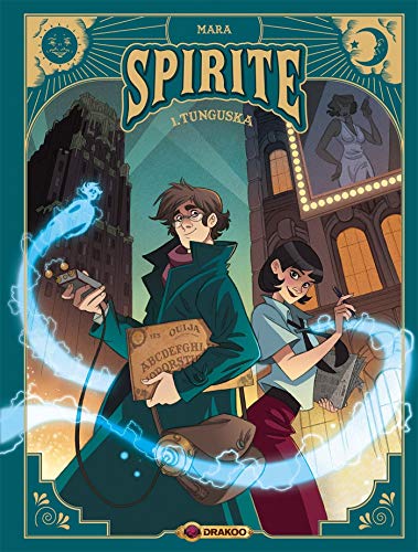 jaquette livre Spirite Tome 1 - Tunguska