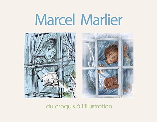 jaquette livre Marcel Marlier - Du Croquis À L'illustration