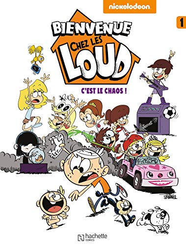 jaquette livre Bienvenue Chez Les Loud Tome 1 - C'est Le Chaos !