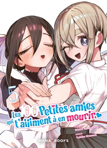 jaquette livre 100 petites amies qui t'aiiiment à en mourir (les) - Tome 5