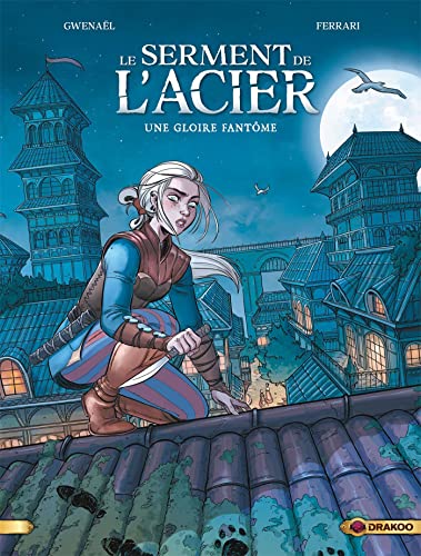 jaquette livre Le Serment De L'acier Tome 1 - Une Gloire Fantôme
